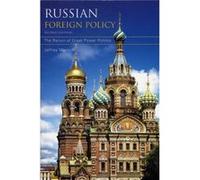 Russian Foreign Policy: The Return Of Great Power Politics, 2Nd Edition (Paperback) Jeffrey Mankoff, (Auteur)