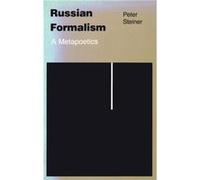 Russian Formalism by Peter Steiner Peter Steiner (Auteur)