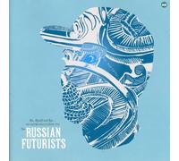 Russian Futurists - Me Myself & Rye