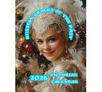 Russian Graces of the Past: 2026 Victorian Calendar | A Year of Purity, Elegance and Dreamlike Art