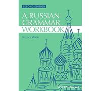 Russian Grammar Workbook, 2nd Edition