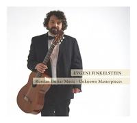 Russian Guitar Music - Unknown Masterpieces