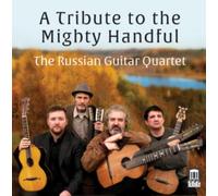 Russian Guitar Quartet A Tribute To The