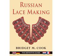 Russian Lace Making (English, Dutch, French and German Edition)