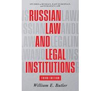 Russian Law And Legal Institutions