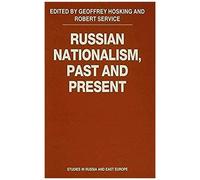 Russian Nationalism, Past And Present