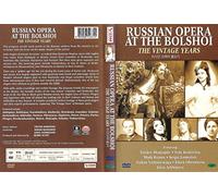 Russian Opera at the Bolshoi : The Vintage Years