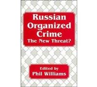 Russian Organized Crime - Phil Williams - Taylor amp Francis Ltd - Livre en Anglais - Hardback Phil WilliamsPhil Williams (Auteur)
