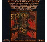 Russian Orthodox Music Tallis Scholars / Phillips