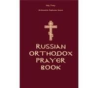 Russian Orthodox Prayer Book - Archimandrite Sophronios Ianovio - Independently Published - Livre en Anglais - Paperback Archimandrite Sophronios IanovioArchimandrite Sophronios Ianovio (Auteur)