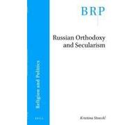 Russian Orthodoxy And Secularism