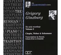 Russian Piano Tradition- The Goldenweiser School- Gigory Ginzburg Early Recordings- Vol. 2: Chopin / Weber / Schumann by Appian (APR) (2010-07-13)