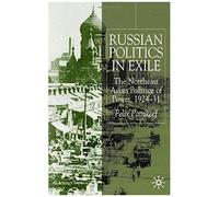 Russian Politics In Exile