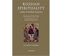 Russian Spirituality and Other Essays: Mysteries of Our Time Seen Through the Eyes of a Russian Esotericist Tomberg, Valentin (Auteur)