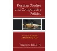 Russian Studies and Comparative Politics by Fleron & Frederic J. & Jr. & University at Buffalo Fleron Frederic J. Jr. University at Buffalo (Auteur)