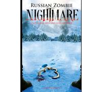 Russian Zombie Nightmare