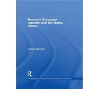 Russias European Agenda and the Baltic States by Janina Sleivyte Janina Sleivyte (Auteur)