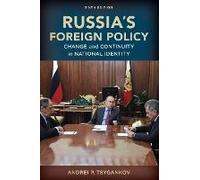 Russia's Foreign Policy