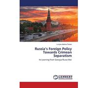 Russia's Foreign Policy Towards Crimean Separatism