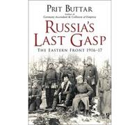 Russias Last Gasp Prit Buttar, (Auteur)