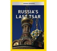 Russia's Last Tsar /