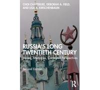 Russia's Long Twentieth Century