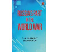 Russia's Part in the World War
