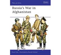 Russia's War in Afghanistan, MEN-AT-ARMS SERIES David Isby (Auteur)