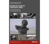 Russia's War In Ukraine 2022