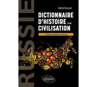 Russie - Dictionnaire D'histoire Et De Civilisation