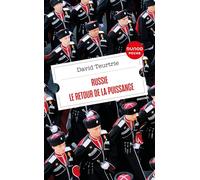 Russie : le retour de la puissance