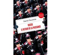 Russie : le retour de la puissance Le retour de la puissance - David Teurtrie - Dunod - Poche - Essai