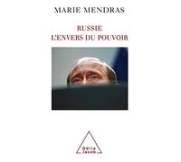 Russie. L'envers du pouvoir