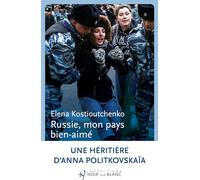 Russie, mon pays bien aimé