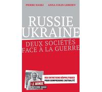 Russie, Ukraine, deux sociétés face à la guerre Une guerre sans fin ? - Pierre Haski - Eyrolles - broché - Essai