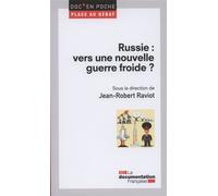 Russie : Vers une nouvelle guerre froide ? - La Documentation Française - Documentation Francaise - Poche - Essai