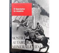 Russo Antonella - Fascismo in Mostra (Il) [Import]