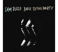 Russo, Sam - Back to The Party [Import]