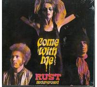 Rust - Come with Me [Import]