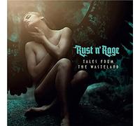 Rust N Rage - Tales from the Wasteland
