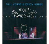 Rust Never Sleeps (Vinyl) by Neil Young [VINYL] NEUF