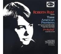 Rust, Roberta - 3 American Premieres