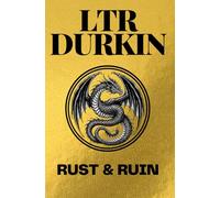 Rust & Ruin: Desertion was the easy part. Surviving the glass is the real war.