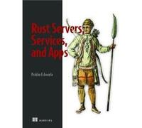 Rust Servers Services and Apps by Prabhu Eshwarla Prabhu Eshwarla (Auteur)
