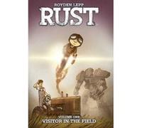 Rust Vol. 1: Visitor in the Field - [Version Originale] Royden Lepp, Royden Lepp (Auteur)