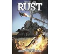 Rust Vol. 2: Secrets of the Cell - [Version Originale] Inconnu (Auteur)