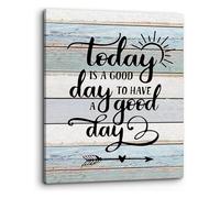 Rustic Farmhouse Decor Today Is a Good Day To Have a Good Day Inspirational Quotes Wall Art Motivational Saying for Home Bathroom Room Office(Unframed,16x24inch(40x60cm))