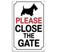 Rustic Scottish Terrier Metal Tin Sign Vintage Close Gate Plaque For Garden Yard Patio Fence Home Bar Decor 8 X 12 inch