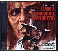 Rustichelli, Carlo - L'Uomo, l'Orgoglio, la Vendetta