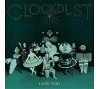 Rustin Man Clockdust (CD) Album